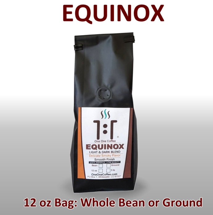 EQUINOX - Light & Dark Blend Roast Gourmet Coffee OneOneCoffee