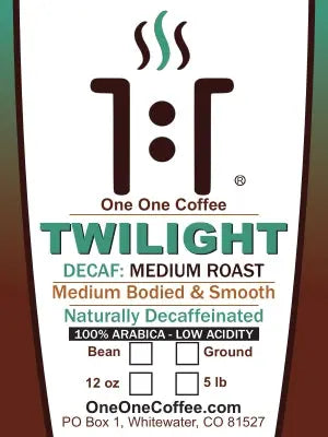 One One Coffee Twilight Decaf Medium Roast Gourmet coffee