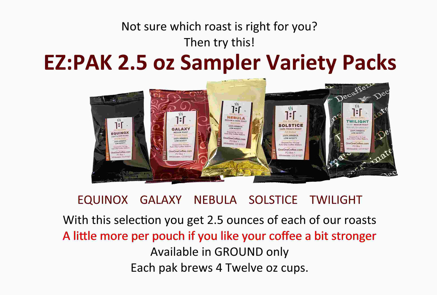 EZ PAK - Variety Sampler Pouches OneOneCoffee