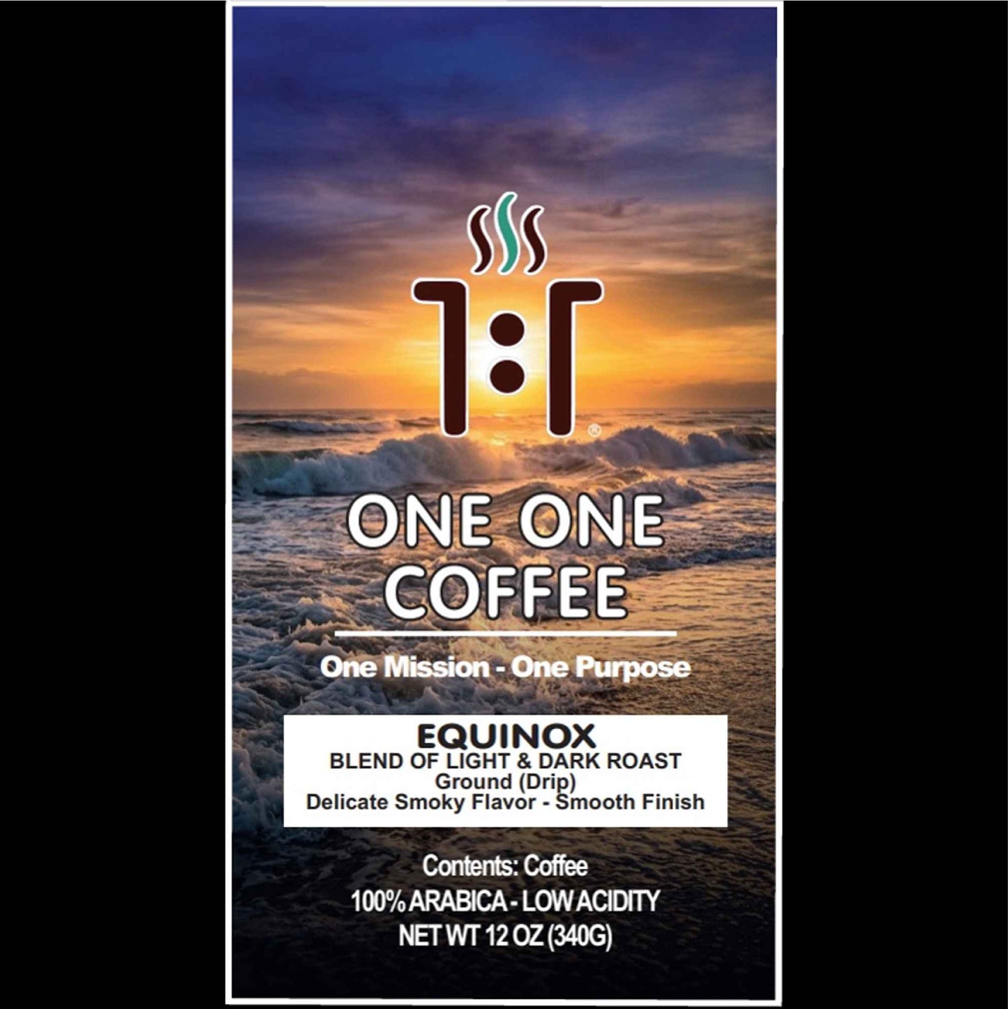 EQUINOX BLEND OF LIGHT & DARK ROAST Coffee from One One Coffee. Delicate Smokey Flavor and Smooth Finish