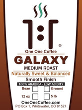 Load image into Gallery viewer, One One Coffee Galaxy Medium Roast Gourmet Coffee
