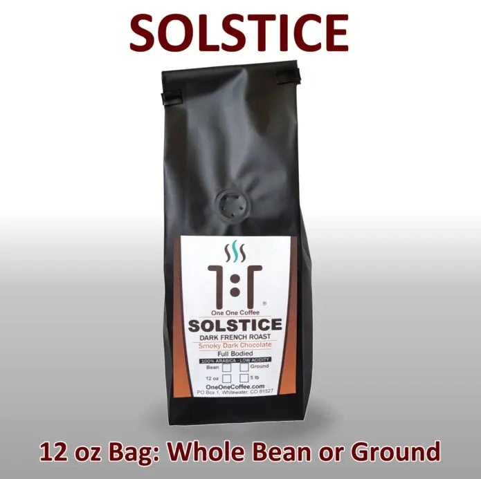 Solstice Dark French Roast Coffee from One One Coffee 12 oz