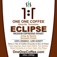Load image into Gallery viewer, ECLIPSE - Medium Espresso Roast - One One Coffee
